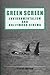 Green Screen Environmentalism and Hollywood Cinema by David Ingram