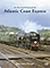 An Illustrated History of the Atlantic Coast Express (Illustrated Histories)