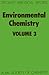 Environmental Chemistry vol 3