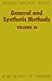General and Synthetic Methods vol 16 by Stephanie Perrio