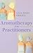 Ulla Maija Grace's Aromatherapy for Practitioners