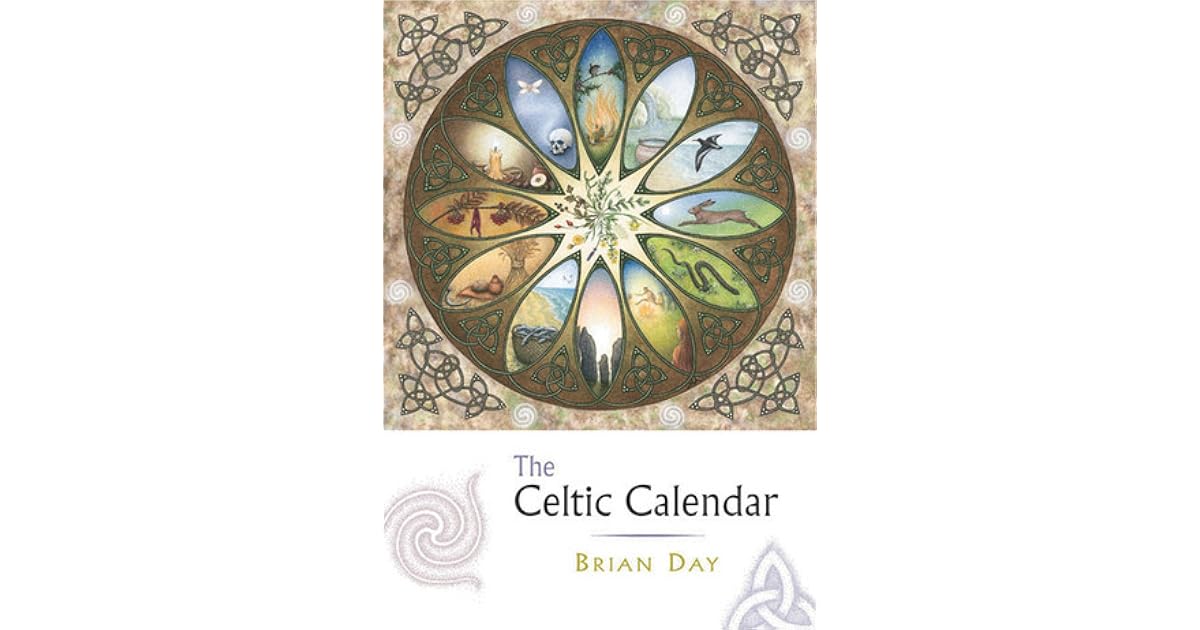 The Celtic Calendar by Brian Day
