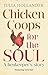 Chicken Coops for the Soul:...