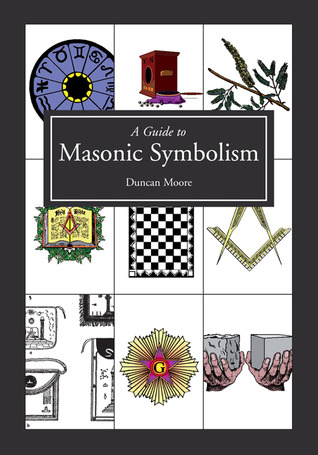 A Guide to Masonic Symbolism (Hardcover)