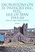 Excavations on St Patrick's Isle, Isle of Man, 1989-1992: Prehistoric, Viking, Medieval And Later