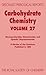 Carbohydrate Chemistry vol 27 by R H Wightman