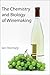 Chemistry and Biology of Winemaking
