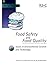 Food Safety and Food Quality by R E Hester