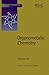 Organometallic Chemistry, Volume 28 by M. Green