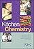 Kitchen Chemistry