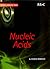 Nucleic Acids (Tutorial Chemistry Texts, Volume 20)