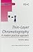 Thin-Layer Chromatography: ...