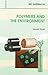 Polymers and the Environment by G. Scott