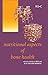 Nutritional Aspects of Bone...