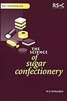 Science of Sugar Confectionery