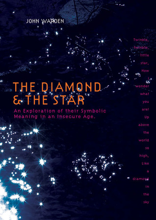 The Diamond & the Star: An Exploration of Their Symbolic Meaning in an Insecure Age