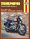 Triumph Trident and BSA Rocket 3, 1969-75 (Owners' Workshop Manual)
