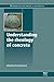 Understanding the Rheology of Concrete (Woodhead Publishing Series in Civil and Structural Engineering)