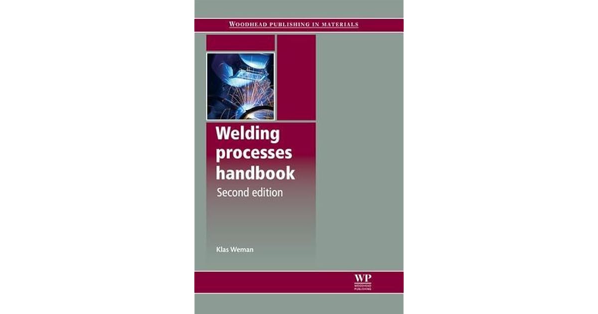 Welding processes handbook by Klas Weman