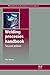 Welding Processes Handbook (Woodhead Publishing Series in Welding and Other Joining Technologies)
