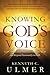 Knowing God's Voice: Learn ...
