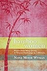 Bamboo Women by Nona Mock Wyman