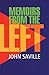Memoirs from the Left