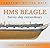 HMS Beagle: Survey Ship Extraordinary