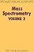 Mass Spectrometry vol 3