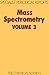 Mass Spectrometry vol 3 by R A W Johnstone