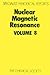 Nuclear Magnetic Resonance vol 8 by R J Abraham