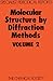 Molecular Structure by Diffraction Methods vol 2