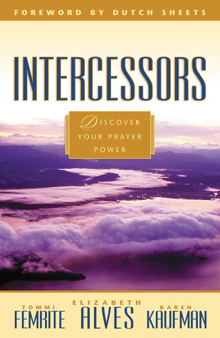 Intercessors - Discover Your Prayer Power
