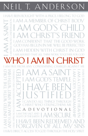 Who I Am In Christ: A Devotional