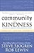 Community of Kindness by Steve Sjogren