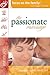 The Passionate Marriage (Focus on the Family: Women)