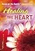 Healing the Heart Study Bible
