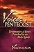 Voices of Pentecost: Testimonies of Lives Touched by the Holy Spirit