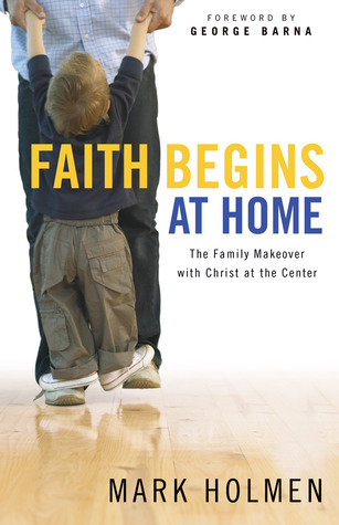 Faith Begins at Home (Paperback)
