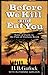 Before We Kill And Eat You:...