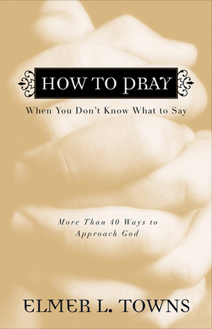 How to Pray When You Don't Know What to Say (Paperback)
