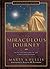 The Miraculous Journey: Anticipating God in the Christmas Season