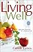 Living Well by Carole Lewis
