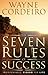 The Seven Rules of Success by Wayne Cordeiro