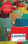 Launch: Starting a New Church from Scratch Launch: Starting a New Church from Scratch