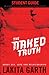 The Naked Truth: About Sex, Love and Relationships Student Guide