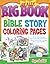 Really Big Book of Bible Story Coloring Pages by Gospel Light