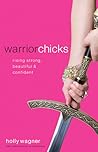 Warrior Chicks: R...