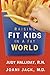 Raising Fit Kids in a Fat W...