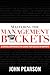 Mastering The Management Buckets by John W. Pearson